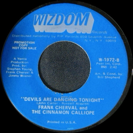 Frank Cherval And The Cinnamon Calliope - I Wish I Were A Child / Devils Are Dancing Tonight side A