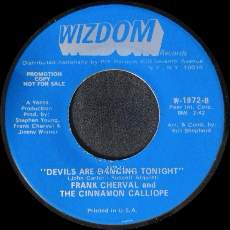 Frank Cherval And The Cinnamon Calliope - I Wish I Were A Child / Devils Are Dancing Tonight side A