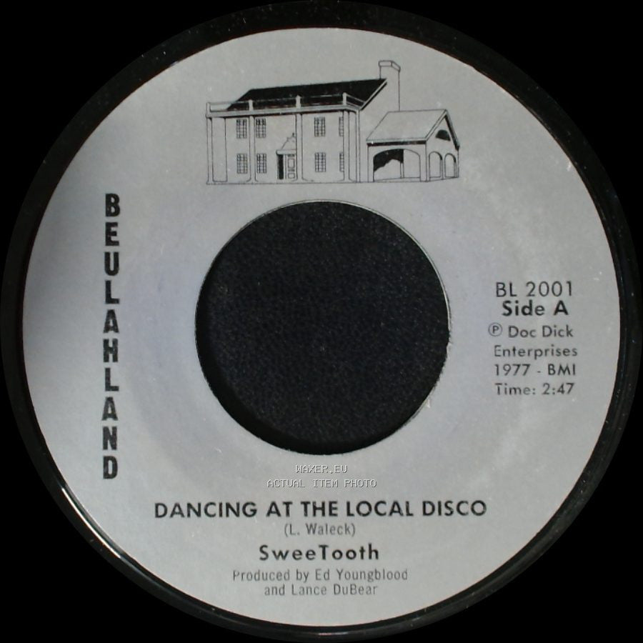 Sweetooth - Dancing At The Local Disco / Johnny Don't Shoot That Gun Off side A