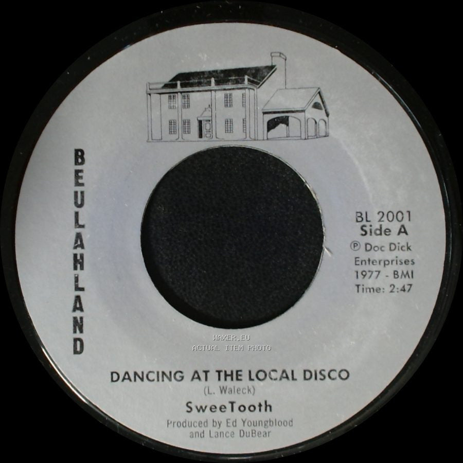 Sweetooth - Dancing At The Local Disco / Johnny Don't Shoot That Gun Off side A
