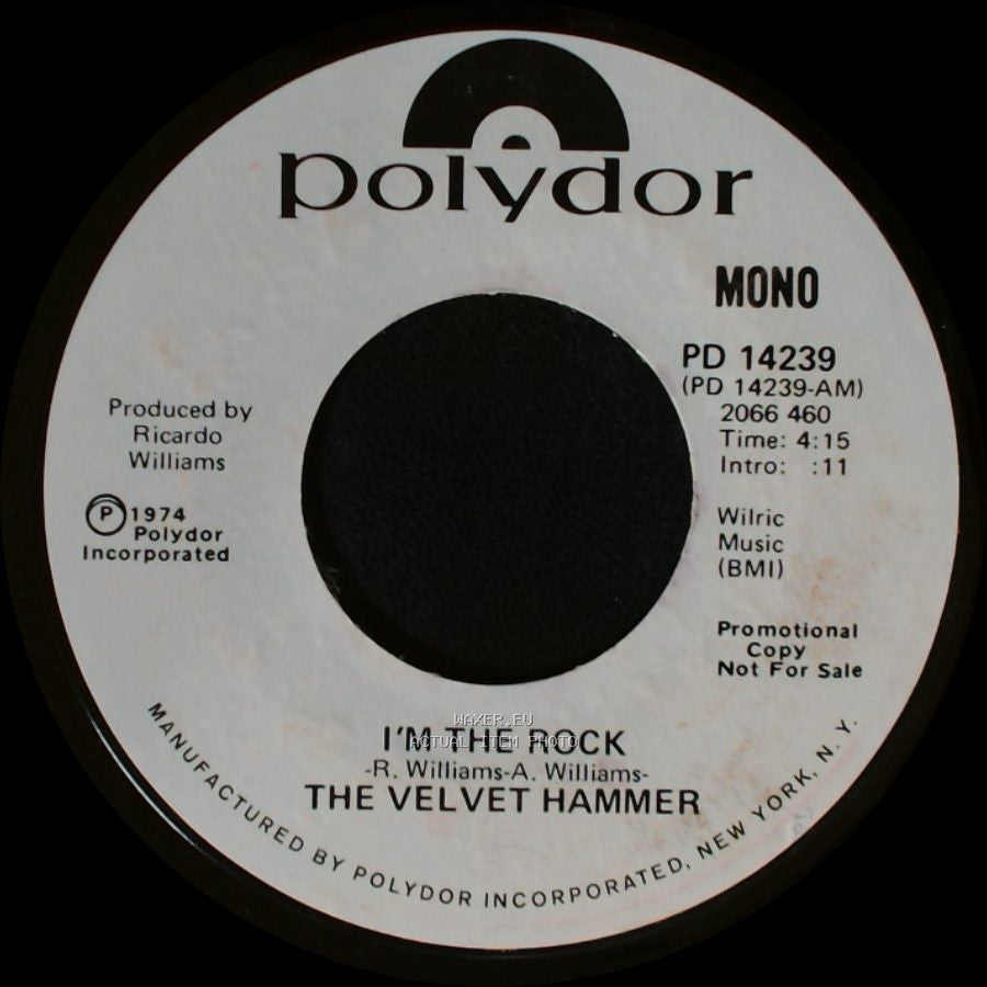 The Velvet Hammer - I'm The Rock / I'm The Rock side A