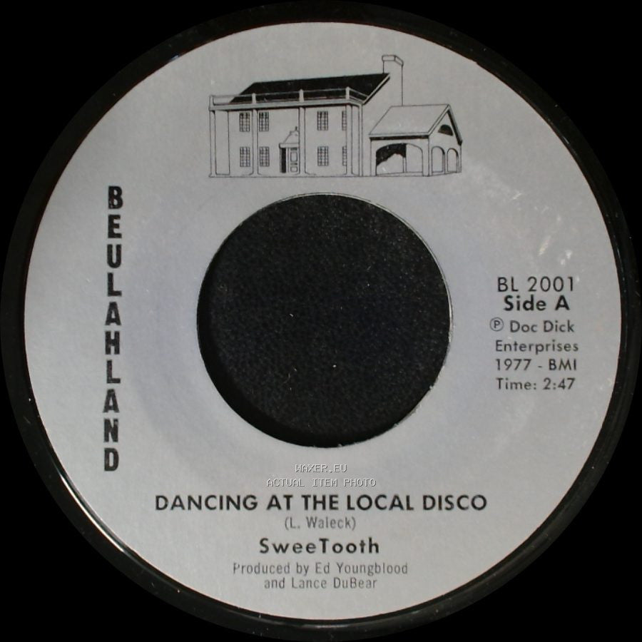 Sweetooth - Dancing At The Local Disco / Johnny Don't Shoot That Gun Off side A
