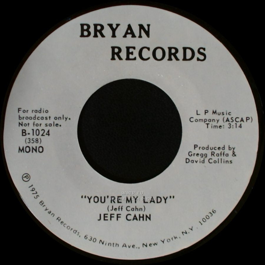 Jeff Cahn - You're My Lady / You're My Lady side A