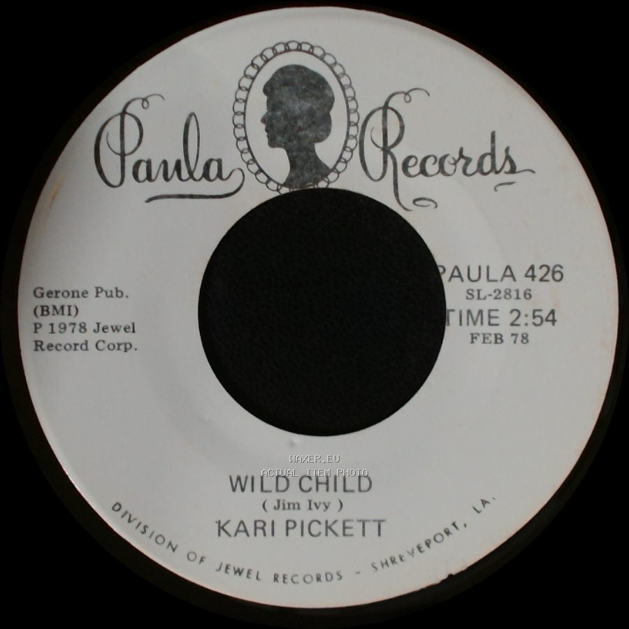 Kari Pickett - Blue Is Not A Word / Wild Child side B