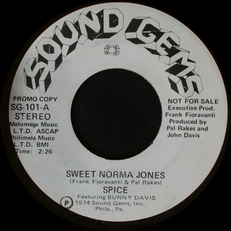 Spice / Spice Featuring Bunny Davis - Sweet Norma Jones / Sweet Norma Jones side A