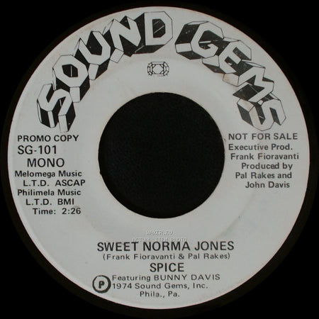 Spice / Spice Featuring Bunny Davis - Sweet Norma Jones / Sweet Norma Jones side B