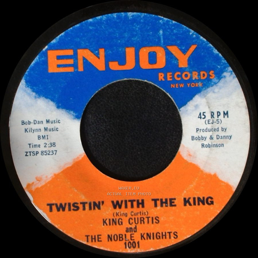 King Curtis And The Noble Knights - Wobble Twist / Twistin' With The King side B