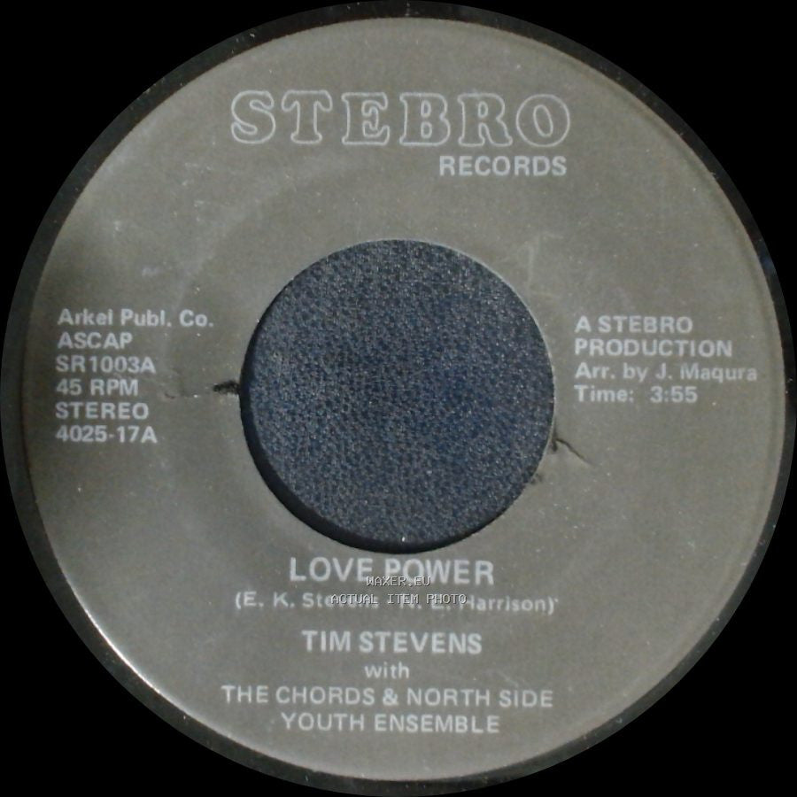 Tim Stevens With The Chords & North Side Youth Ensemble / Tim Stevens - Love Power / A Test Of Love side A