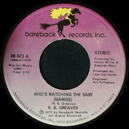 R. B. Greaves - Who's Watching The Baby (Margie) / The Gods Watch It All side B