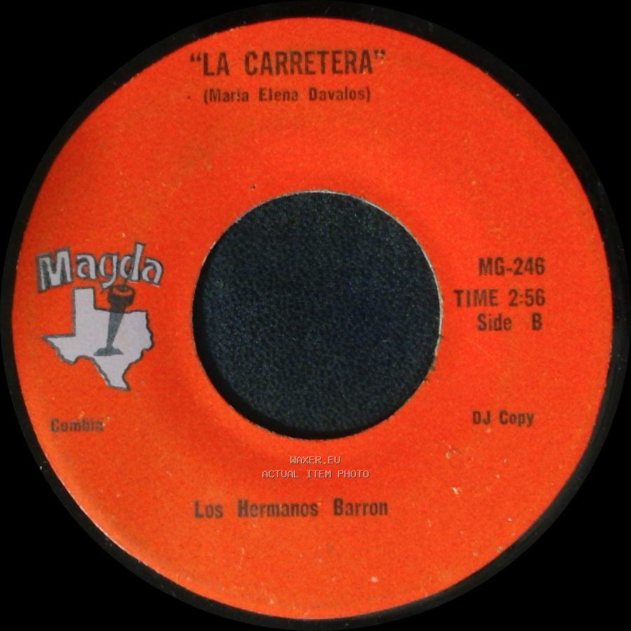 Los Hermanos Barron - El Mojado / La Carretera side B