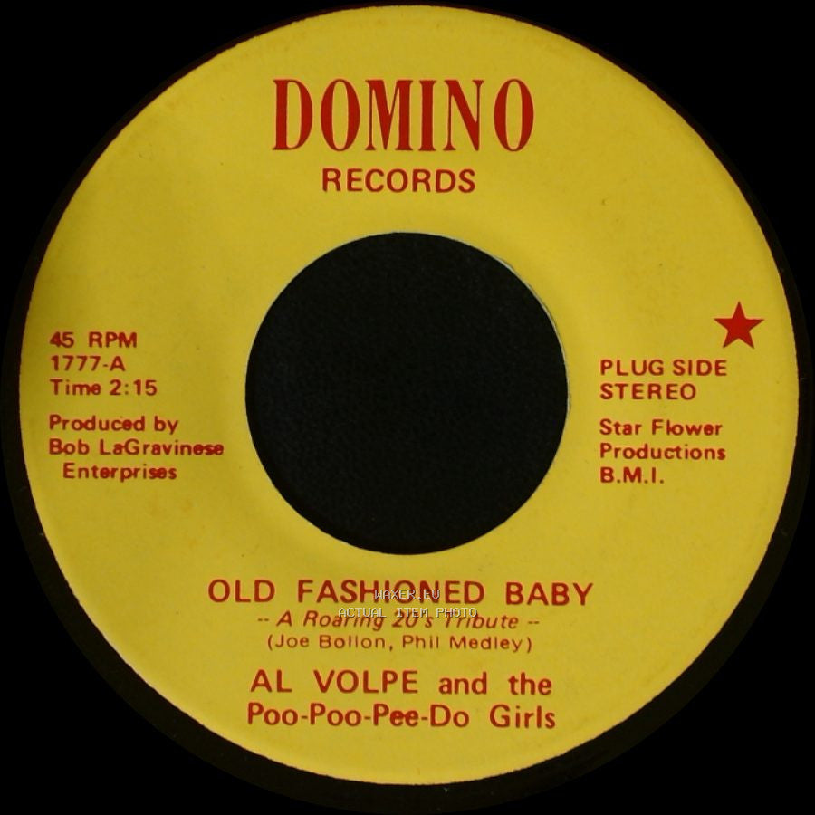 Al Volpe / Al Volpe And The Poo-Poo-Pee-Do Girls - Nothing / Old Fashioned Baby side B
