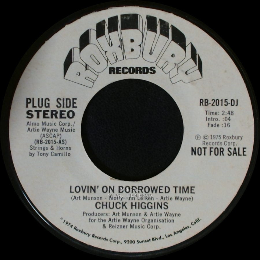 Chuck Higgins - Lovin' On Borrowed Time / Lovin' On Borrowed Time side B