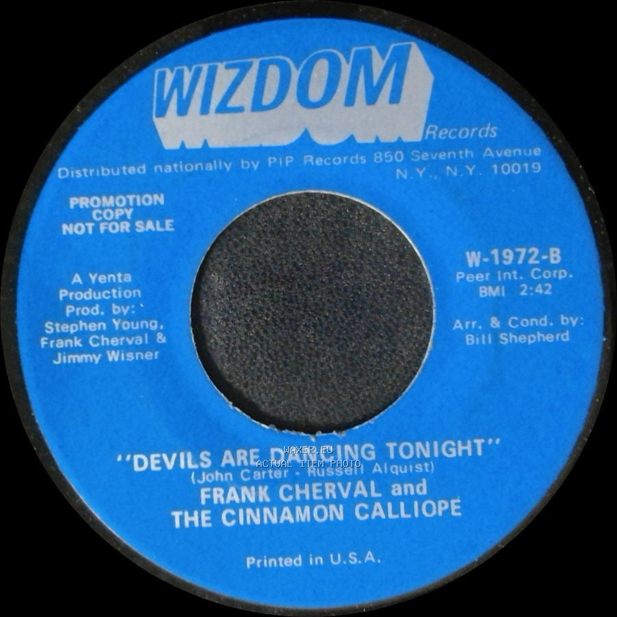 Frank Cherval And The Cinnamon Calliope - I Wish I Were A Child / Devils Are Dancing Tonight side A