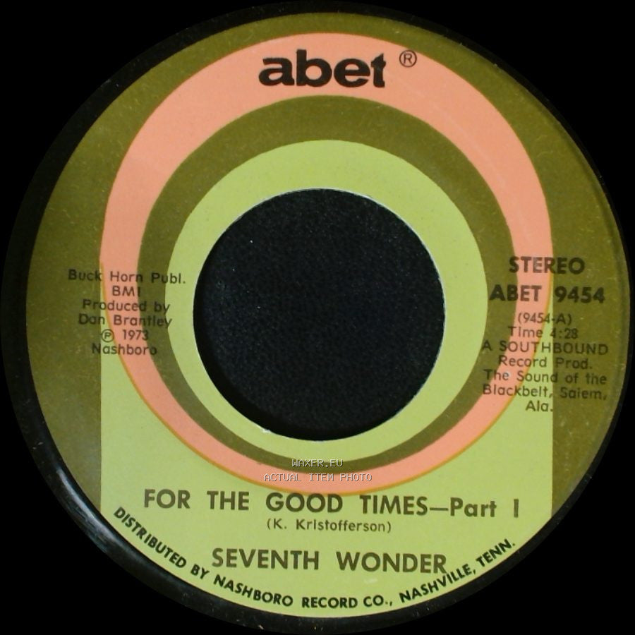 Seventh Wonder - For The Good Times - Part I / For The Good Times - Part Ii side A