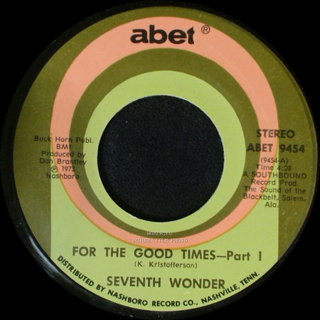 Seventh Wonder - For The Good Times - Part I / For The Good Times - Part Ii side A