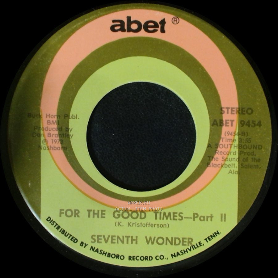 Seventh Wonder - For The Good Times - Part I / For The Good Times - Part Ii side B