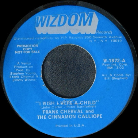 Frank Cherval And The Cinnamon Calliope - I Wish I Were A Child / Devils Are Dancing Tonight side A