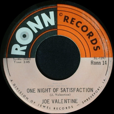 Joe Valentine - I Can't Stand To See You Go / One Night Of Satisfaction side B