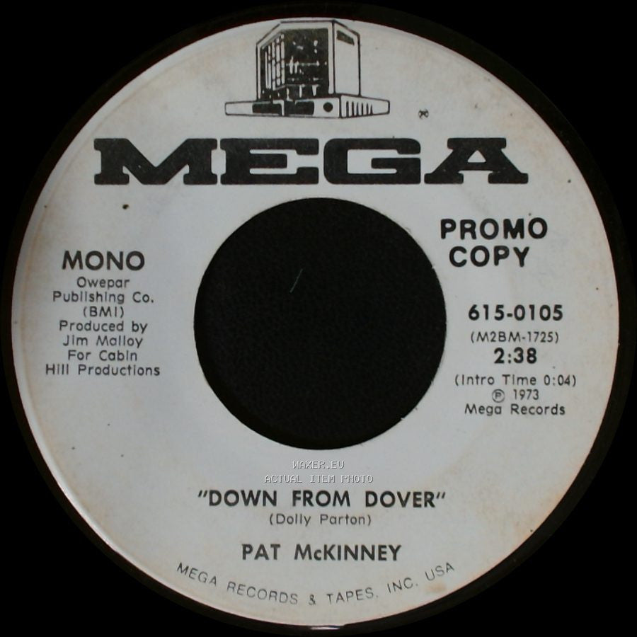 Pat Mckinney - Down From Dover / Down From Dover side A