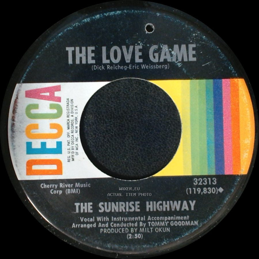 The Sunrise Highway - Goin' To California / The Love Game side B