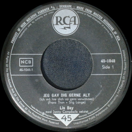 Lis Bay / Lis Bay Med Jonny Campbells Sekstet - Jeg Gav Dig Gerne Alt / Bye Bye Baby, Goodbye side A