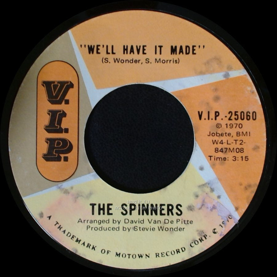 The Spinners - My Whole World Ended (The Moment You Left Me) / We'll Have It Made side B