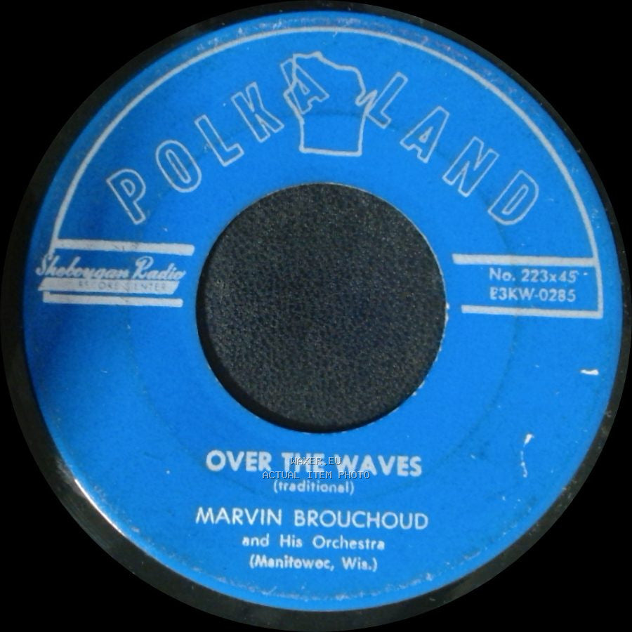 Marvin Brouchoud And His Orchestra - Over The Waves / Raise The Window Down side A
