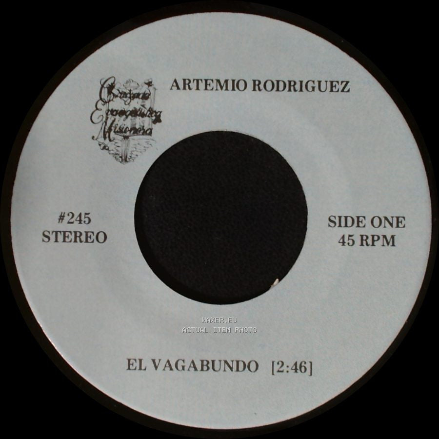 Artemio Rodriguez - El Vagabundo / El Cura Apostador side A