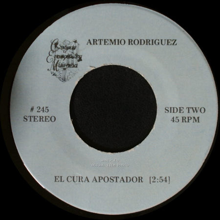 Artemio Rodriguez - El Vagabundo / El Cura Apostador side B