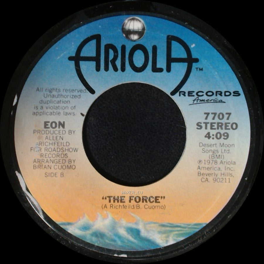 Eon - (You're The) Biggest Joke In Town / The Force side B