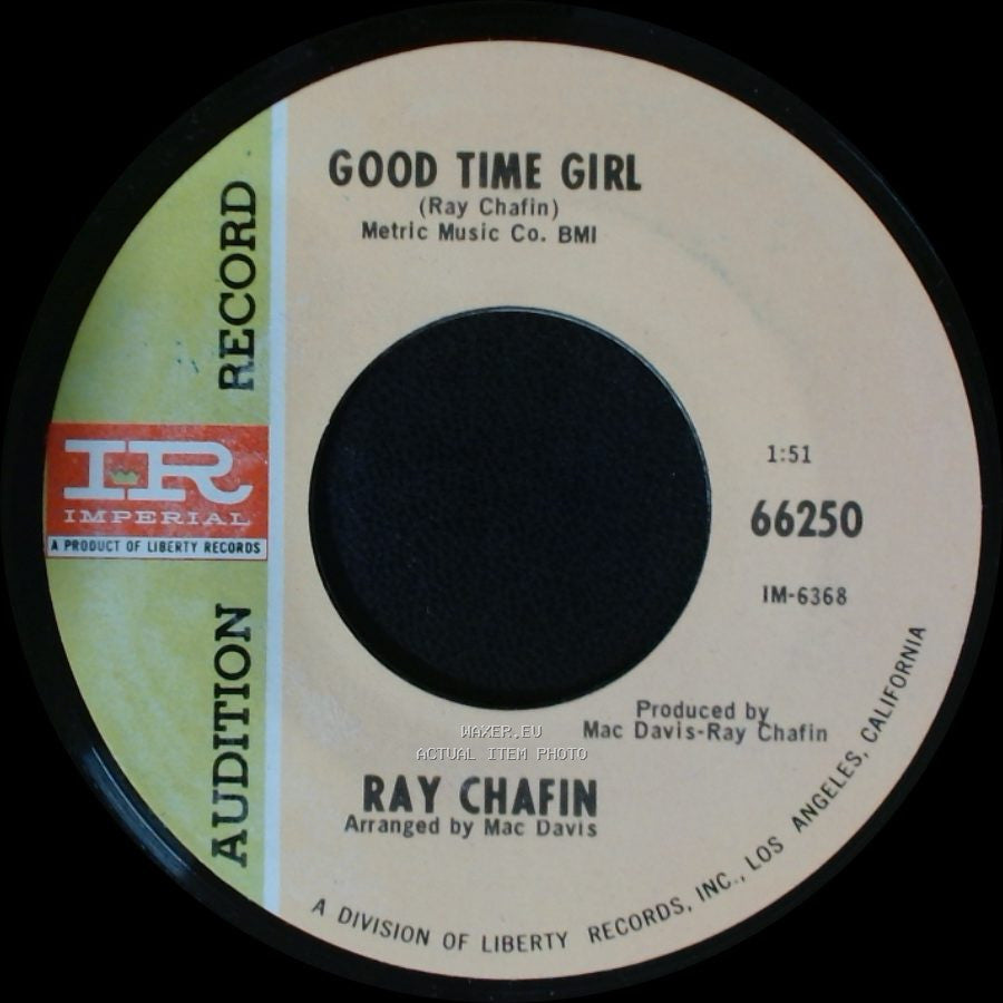 Ray Chafin - Good Time Girl / Life Is A Winner side A