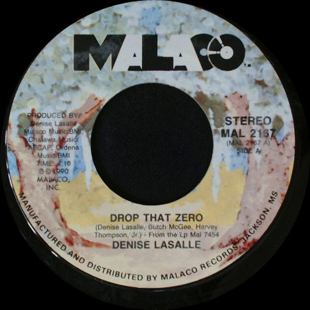 Denise Lasalle - Drop That Zero / Chain Letter side A