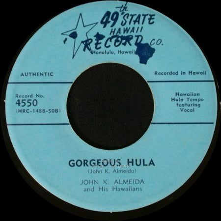 Lei Momo Sweethearts With John K. Almeida's Hawaiians / John K. Almeida And His Hawaiians - Little Brown Gal / Gorgeous Hula side B