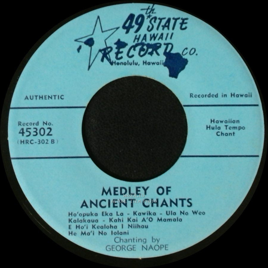 Puanani Alama With Genoa Keawe And Her Hawaiians / George Naope - Out On The Beach At Waikiki / Medley Of Ancient Chants side B