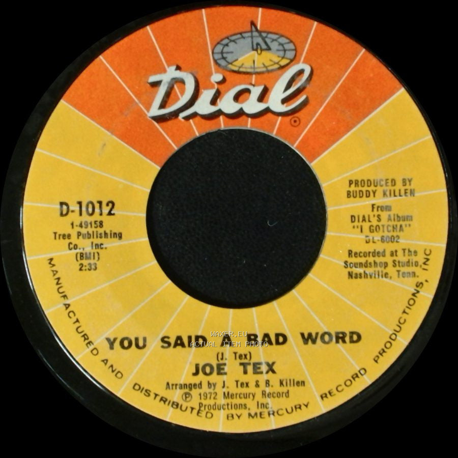 Joe Tex - You Said A Bad Word / It Ain't Gonna Work Baby side A
