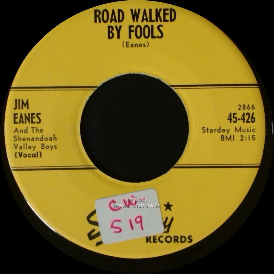 Jim Eanes And The Shenandoah Valley Boys - Orchids Of Love / Road Walked By Fools side B