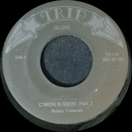 Bobby Freeman - C'mon & Swim Part 1 / C'mon & Swim Part 2 side B