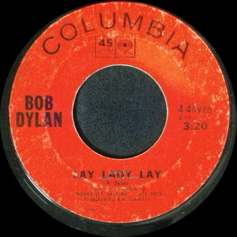 Bob Dylan - Lay Lady Lay / Peggy Day side A