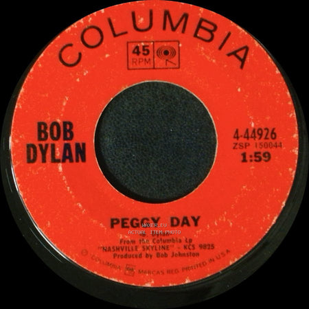 Bob Dylan - Lay Lady Lay / Peggy Day side B
