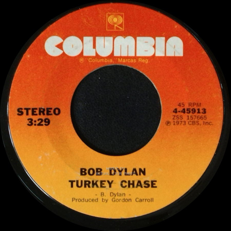 Bob Dylan - Turkey Chase / Knockin' On Heaven's Door side A