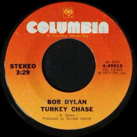 Bob Dylan - Turkey Chase / Knockin' On Heaven's Door side A