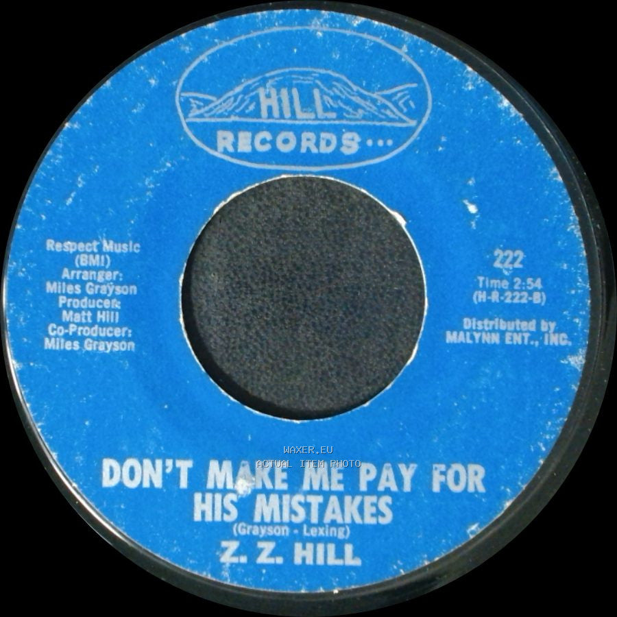 Z. Z. Hill - Think People / Don't Make Me Pay For His Mistakes side B