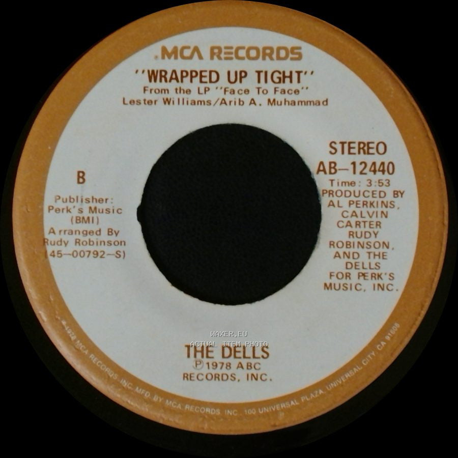 The Dells - Wrapped Up Tight / (You Bring Out) The Best In Me side A