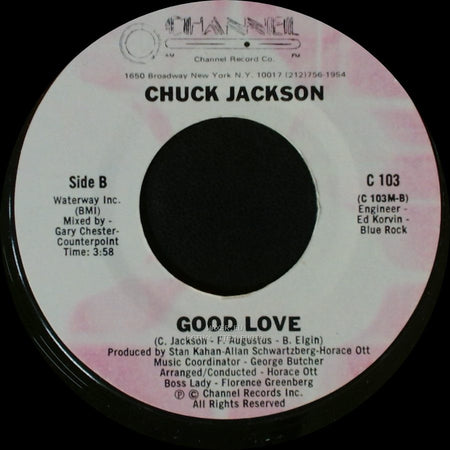 Chuck Jackson - When The Fuel Runs Out / Good Love side B