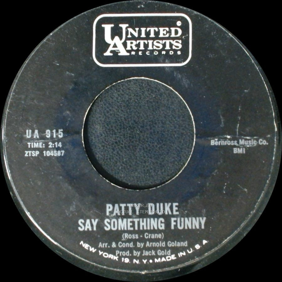 Patty Duke - Funny Little Butterflies / Say Something Funny side B