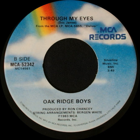 Oak Ridge Boys - I Guess It Never Hurts To Hurt Sometimes / Through My Eyes side B