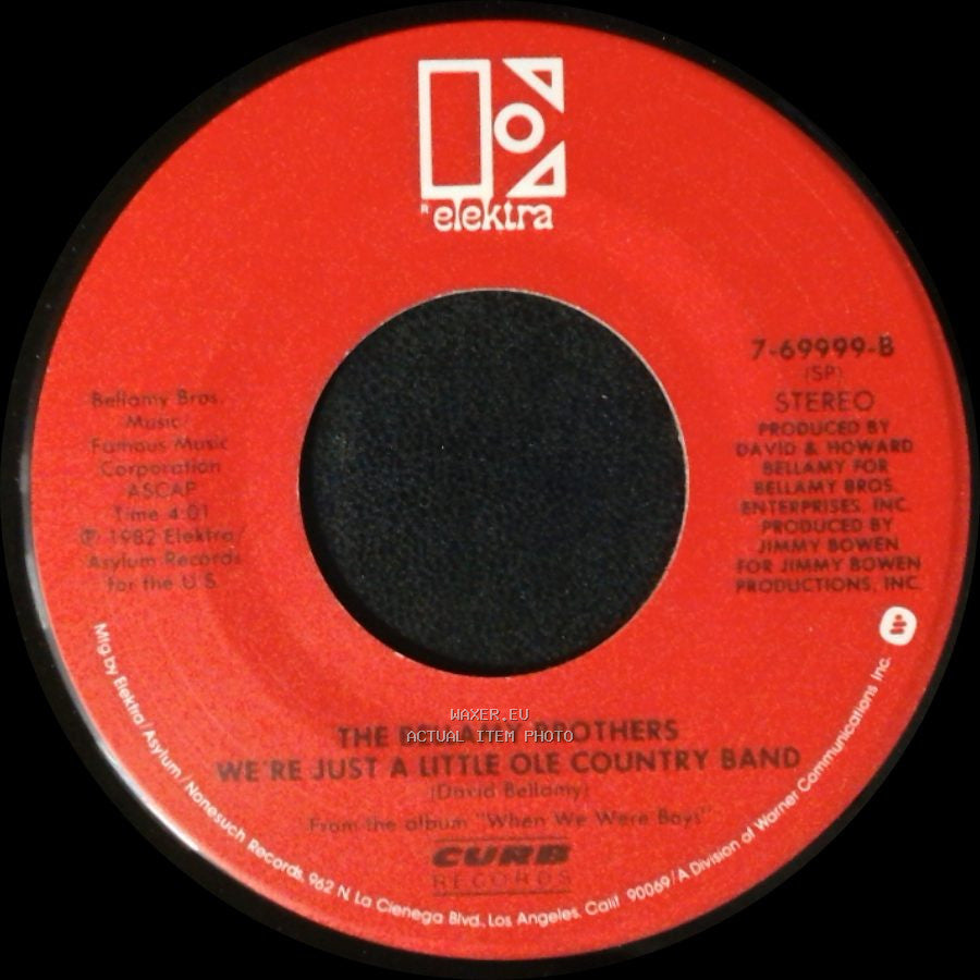 The Bellamy Brothers - We're Just A Little Ole Country Band / Get Into Reggae Cowboy side A
