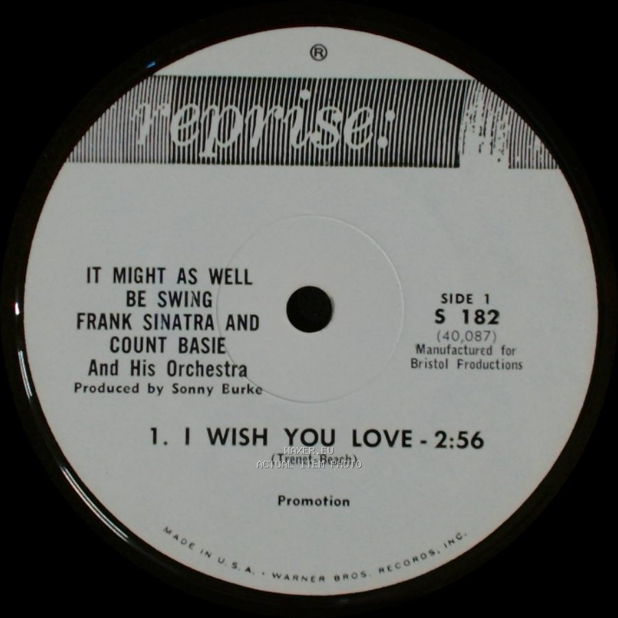 Frank Sinatra And Count Basie And His Orchestra - It Might As Well Be Swing / I Can't Stop Loving You side A