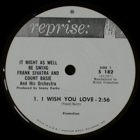 Frank Sinatra And Count Basie And His Orchestra - It Might As Well Be Swing / I Can't Stop Loving You side A