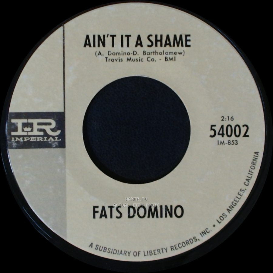 Fats Domino - Going To The River / Ain't It A Shame side B